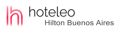 hoteleo - Hilton Buenos Aires